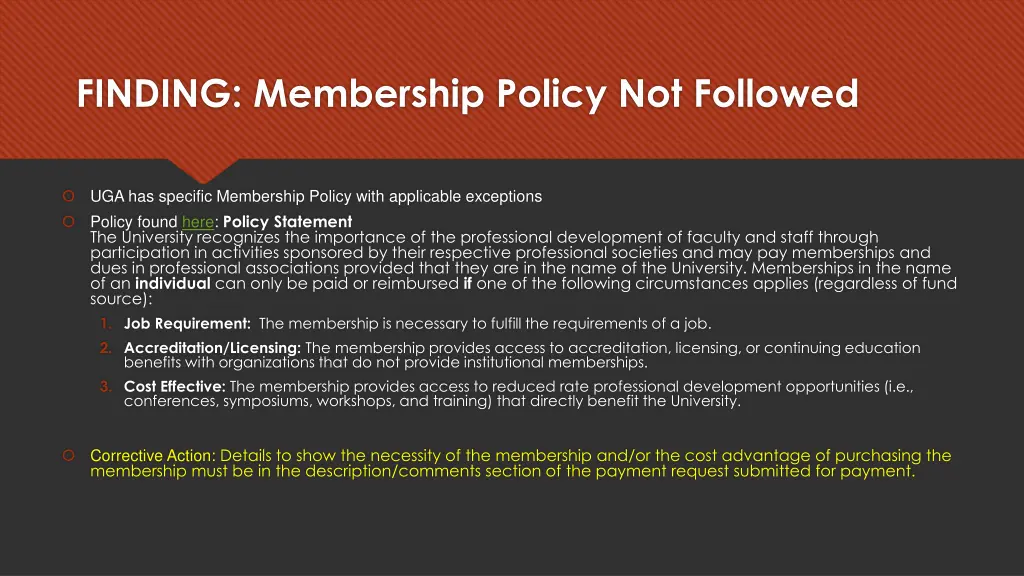 finding membership policy not followed