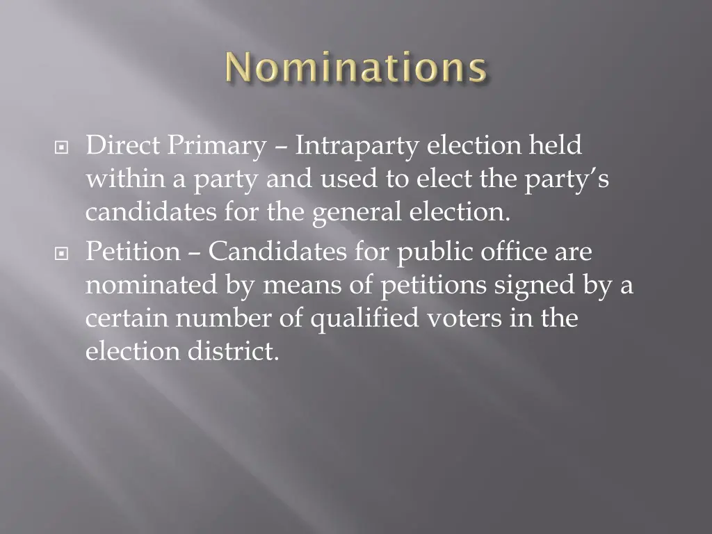 direct primary intraparty election held within