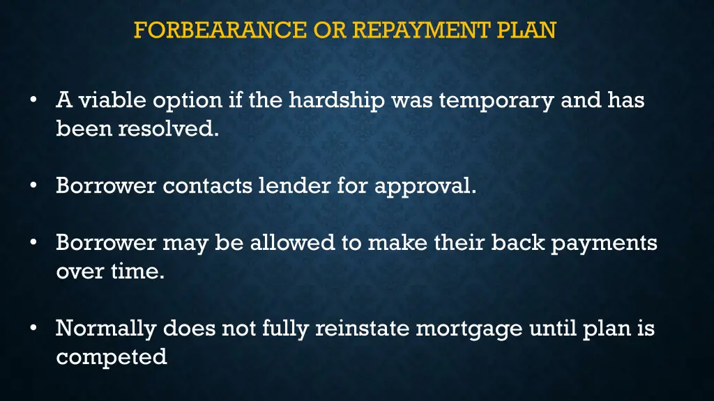 forbearance or repayment plan