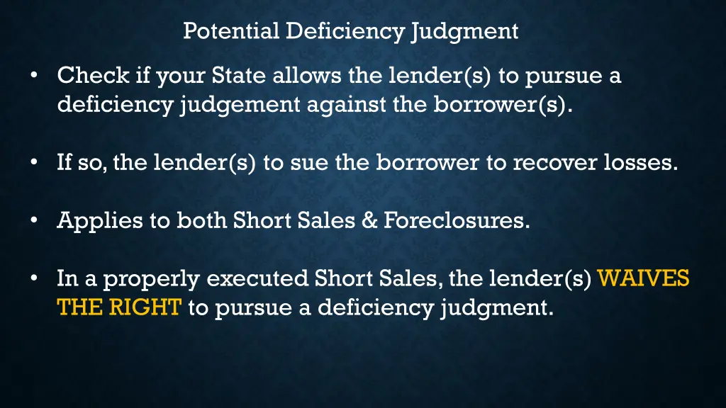 potential deficiency judgment