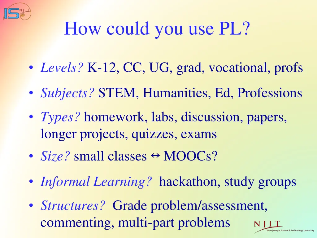 how could you use pl