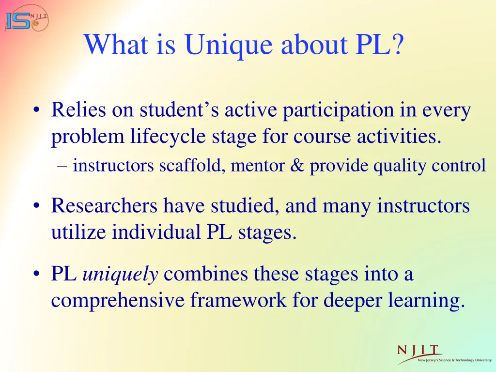 what is unique about pl