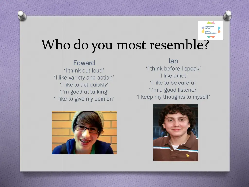 who do you most resemble