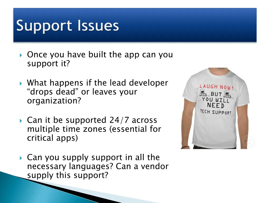 once you have built the app can you support it
