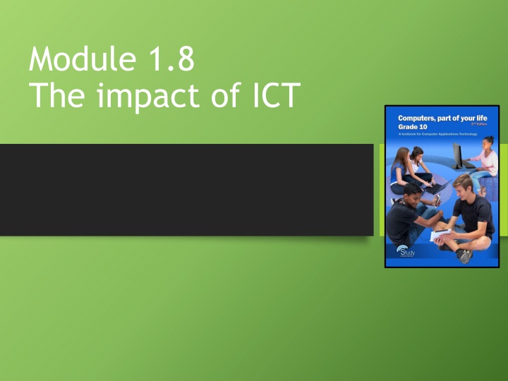 module 1 8 the impact of ict