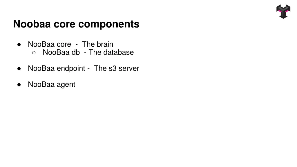 noobaa core components