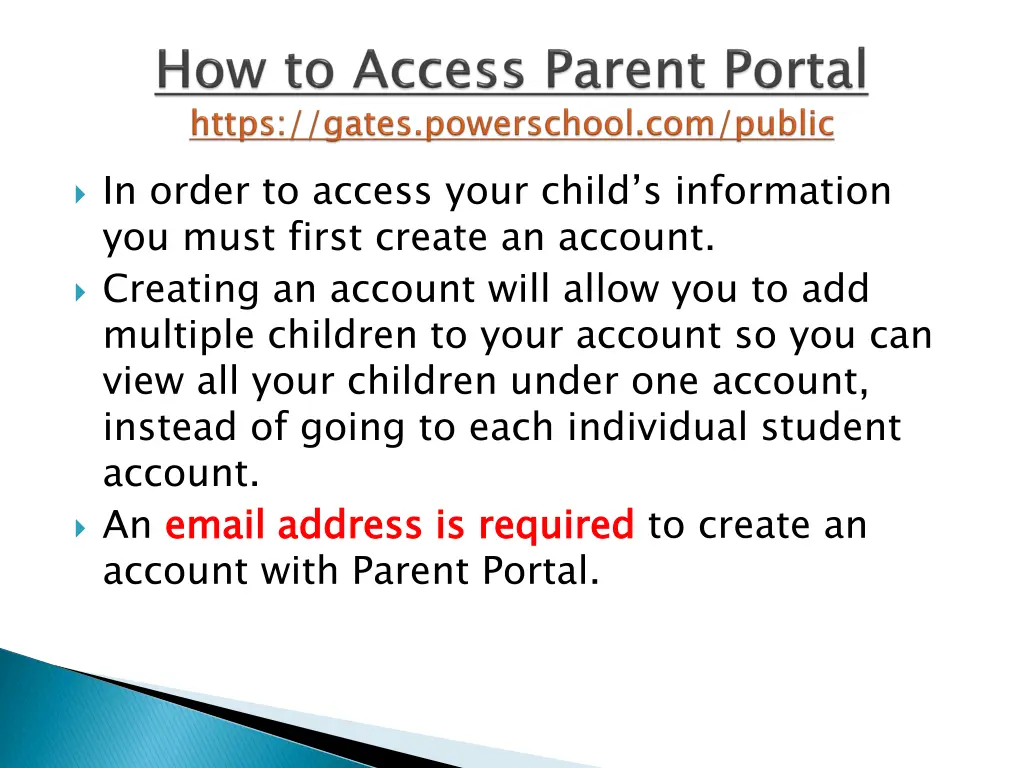 in order to access your child s information