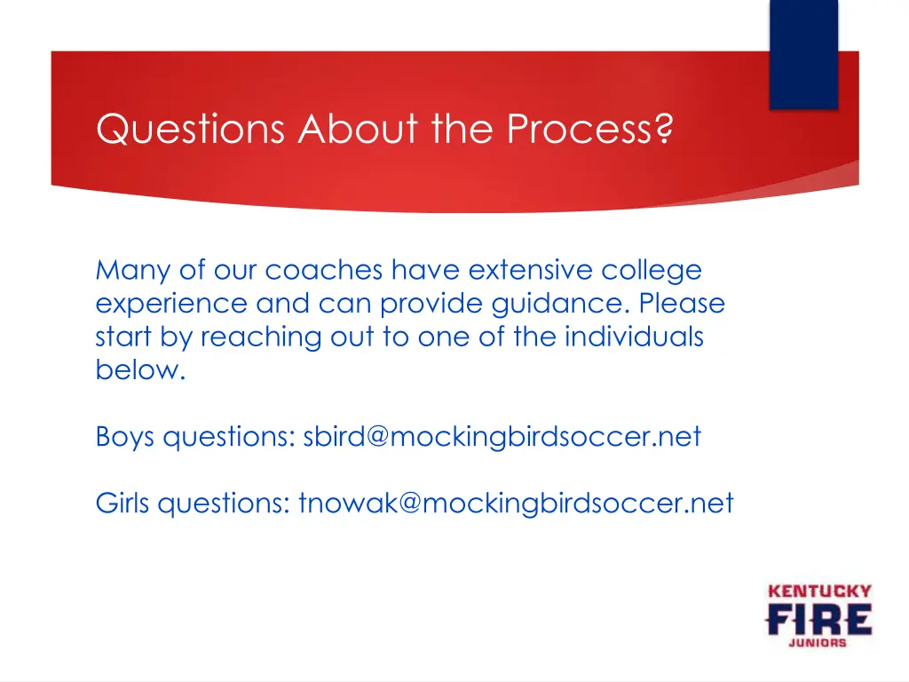 questions about the process