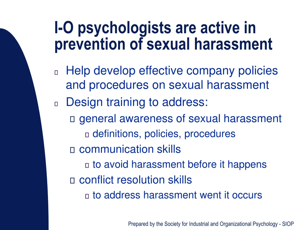 i o psychologists are active in prevention