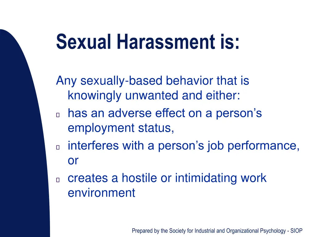 sexual harassment is