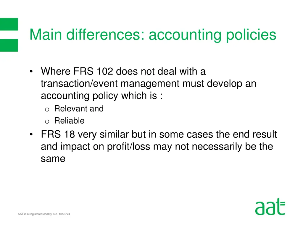 main differences accounting policies