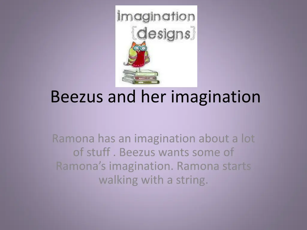 beezus and her imagination
