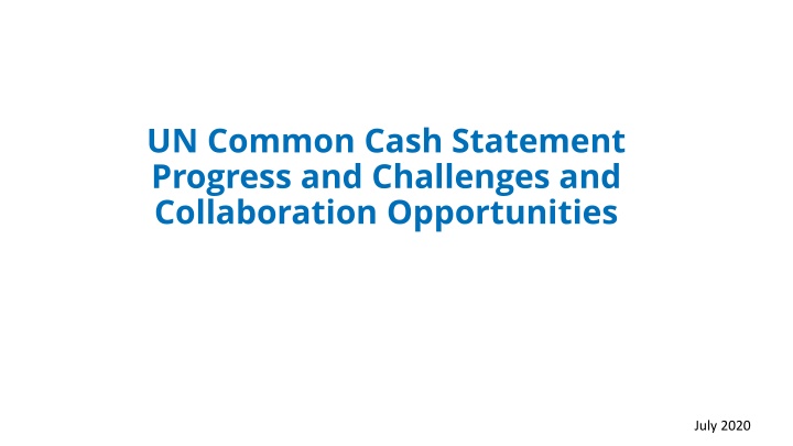 un common cash statement progress and challenges