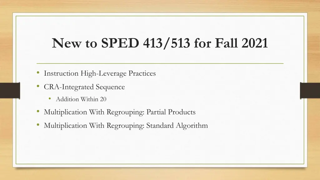 new to sped 413 513 for fall 2021