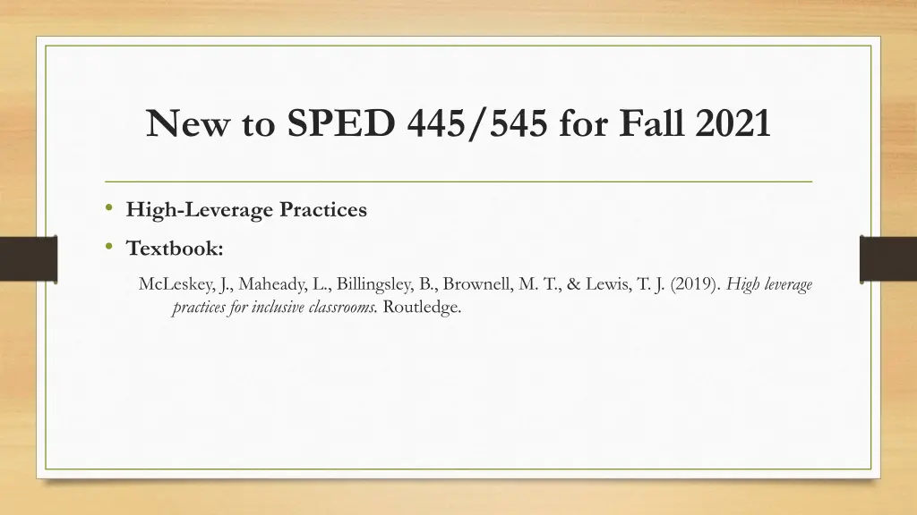 new to sped 445 545 for fall 2021