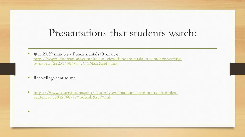 presentations that students watch