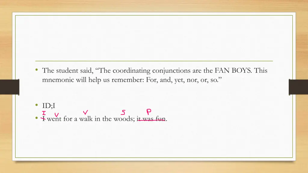 the student said the coordinating conjunctions
