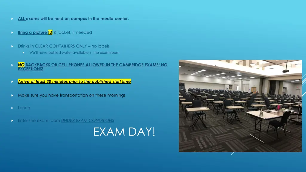 all exams will be held on campus in the media