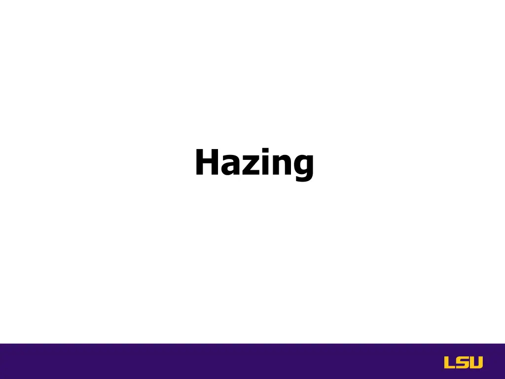 hazing