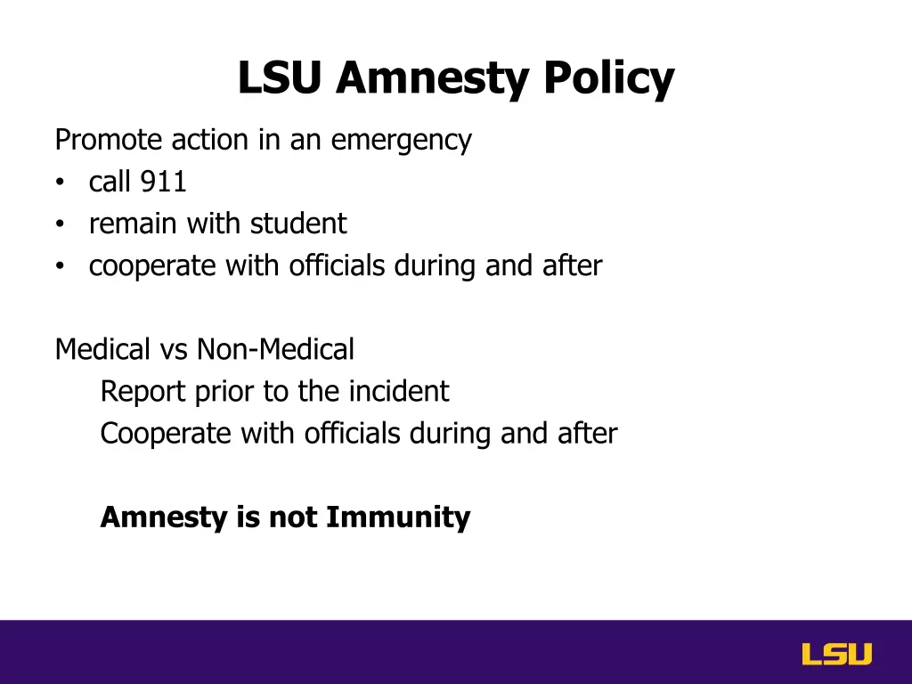 lsu amnesty policy