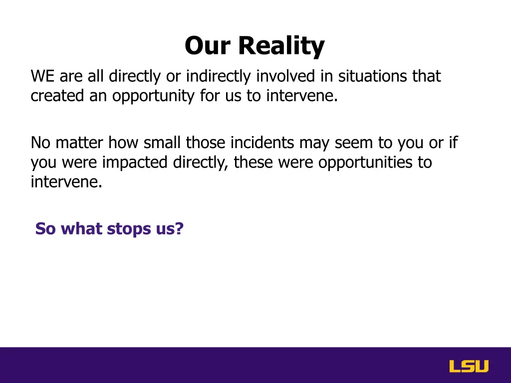 our reality
