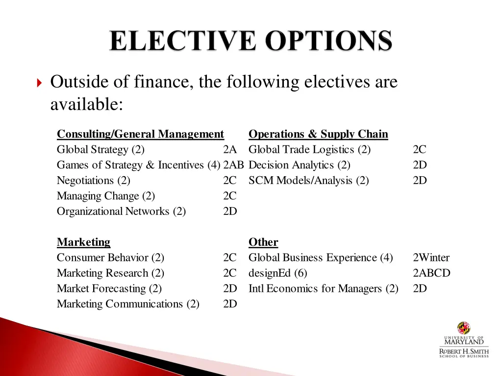 outside of finance the following electives