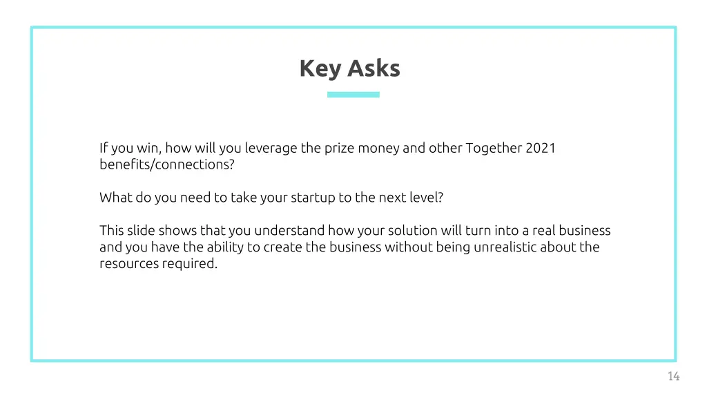 key asks