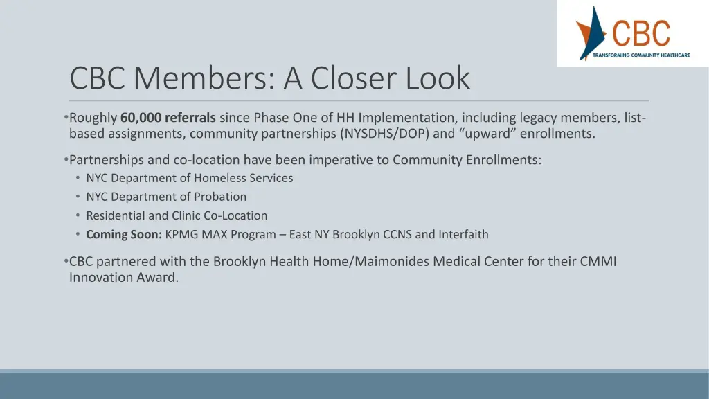 cbc members a closer look