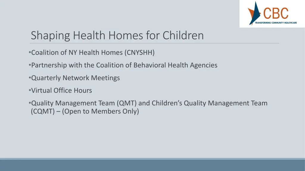 shaping health homes for children