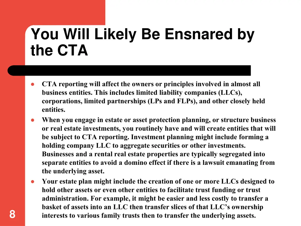 you will likely be ensnared by the cta