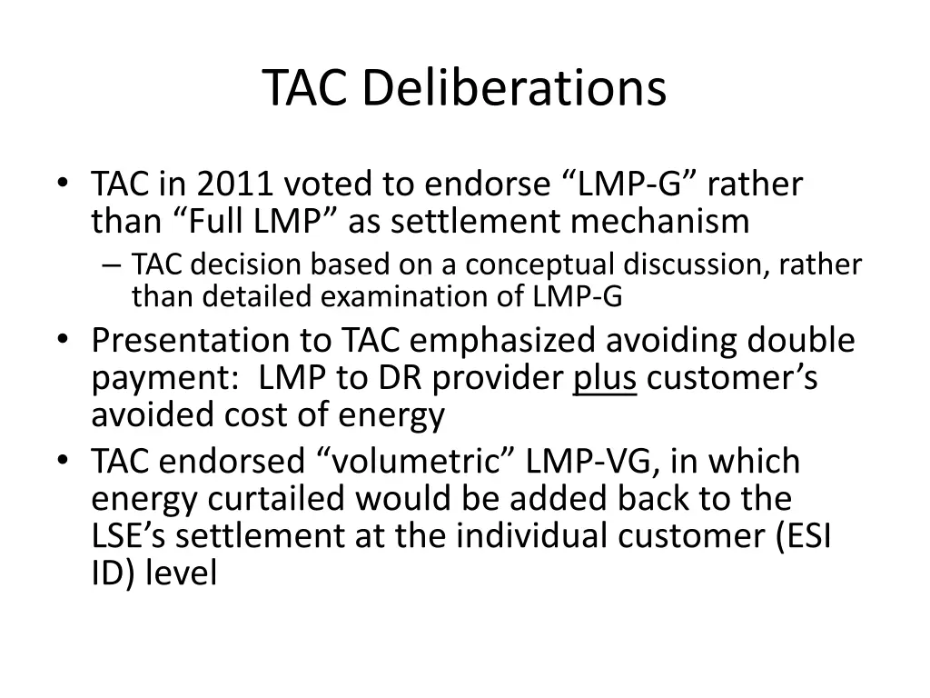 tac deliberations