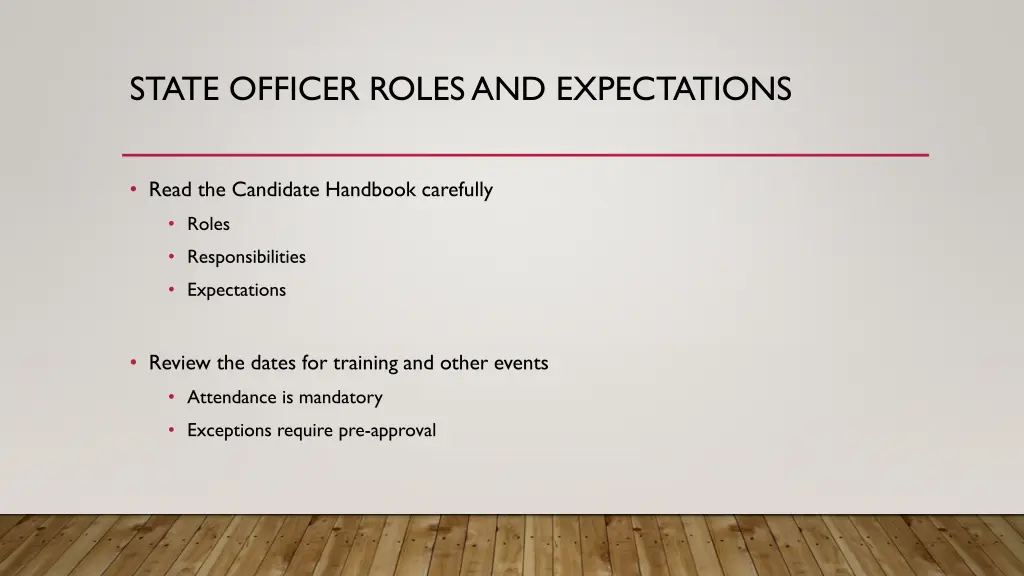 state officer roles and expectations