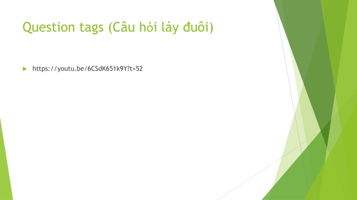 question tags c u h i l y u i