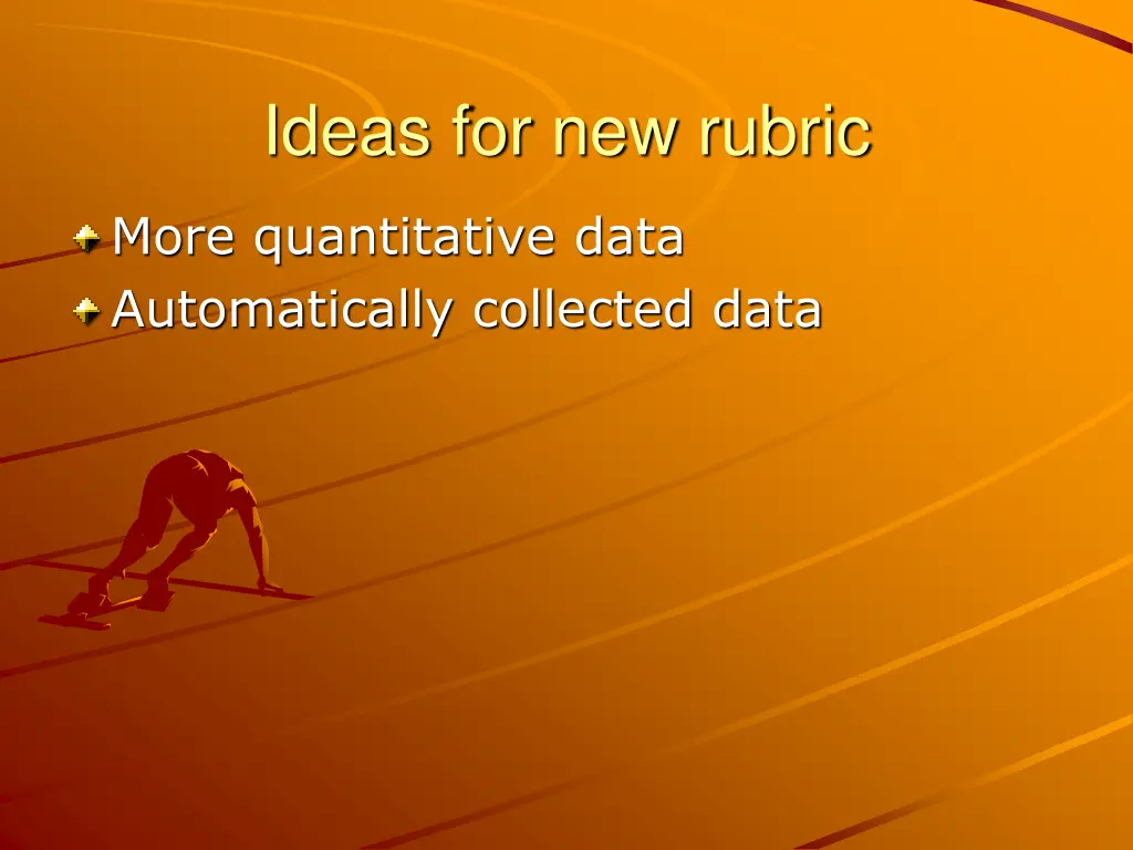 ideas for new rubric