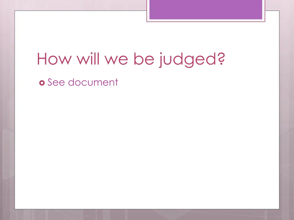 how will we be judged