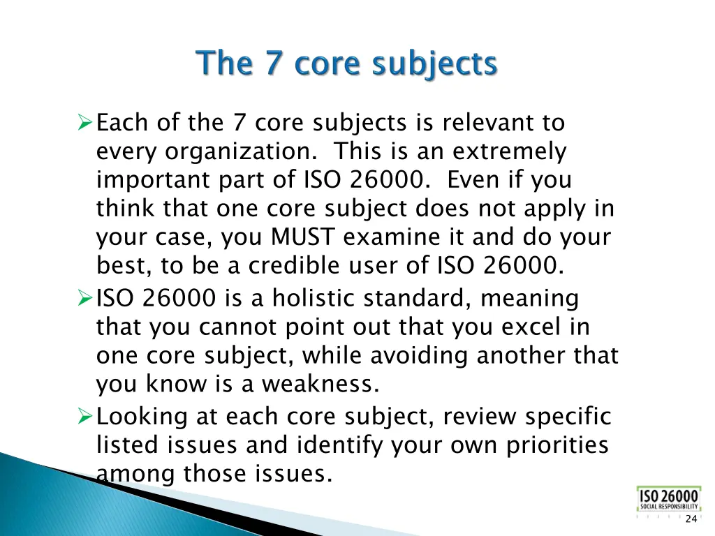 each of the 7 core subjects is relevant to every