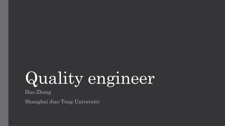 quality engineer hao zhong