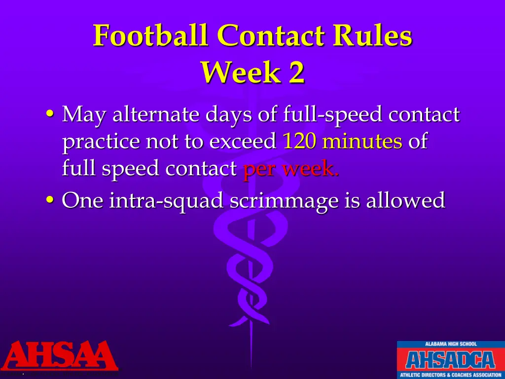 football contact rules week 2 may alternate days
