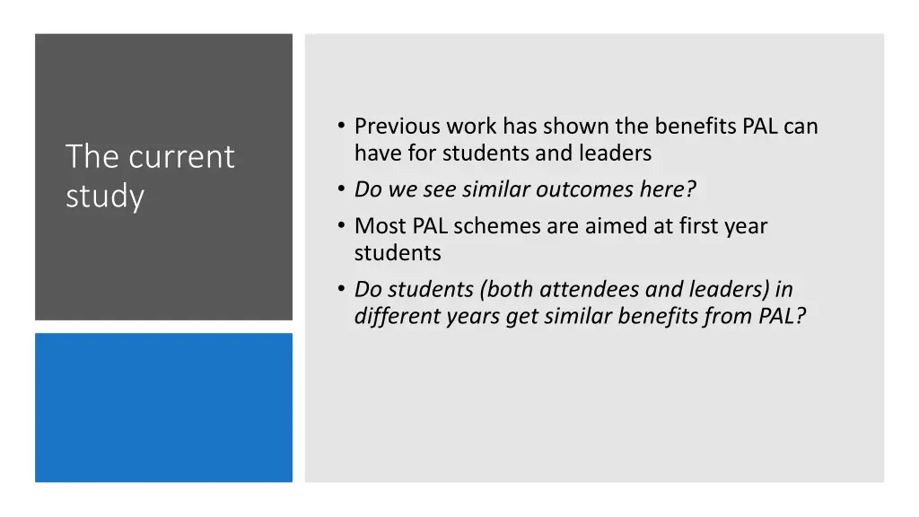 previous work has shown the benefits pal can have