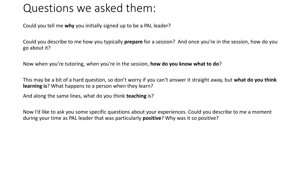 questions we asked them 4