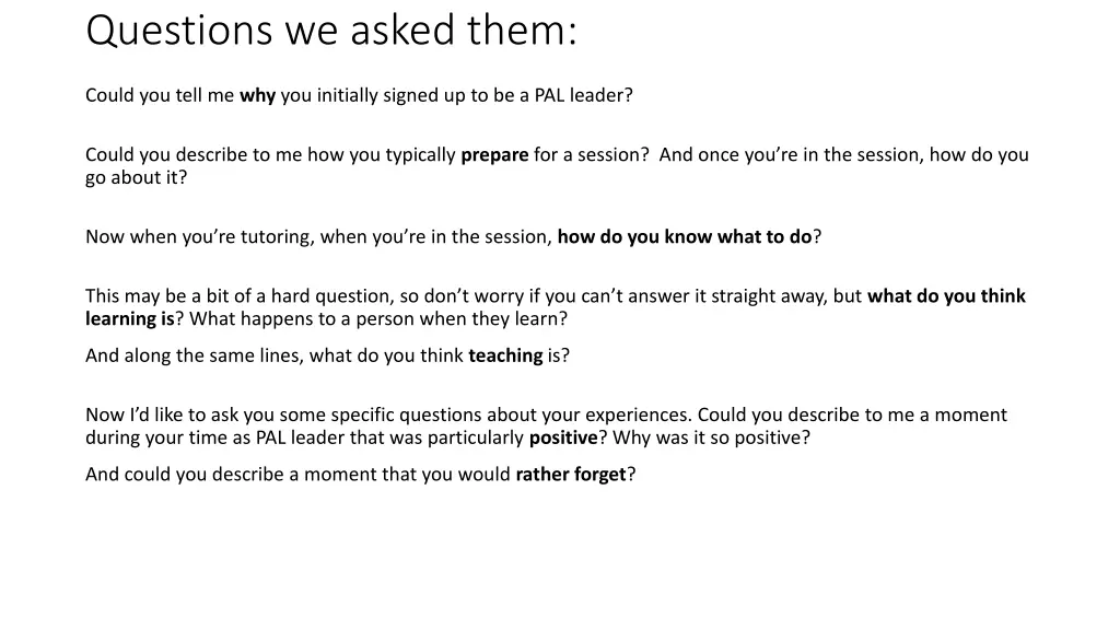questions we asked them 5