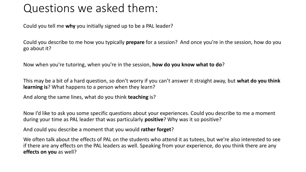questions we asked them 6
