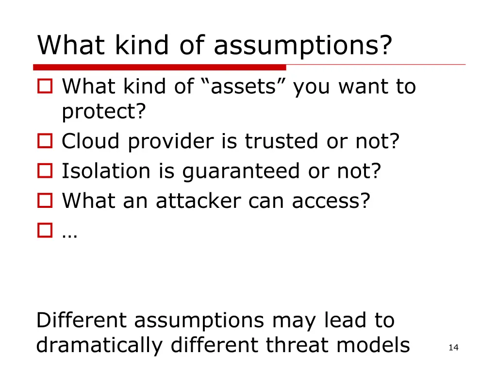 what kind of assumptions