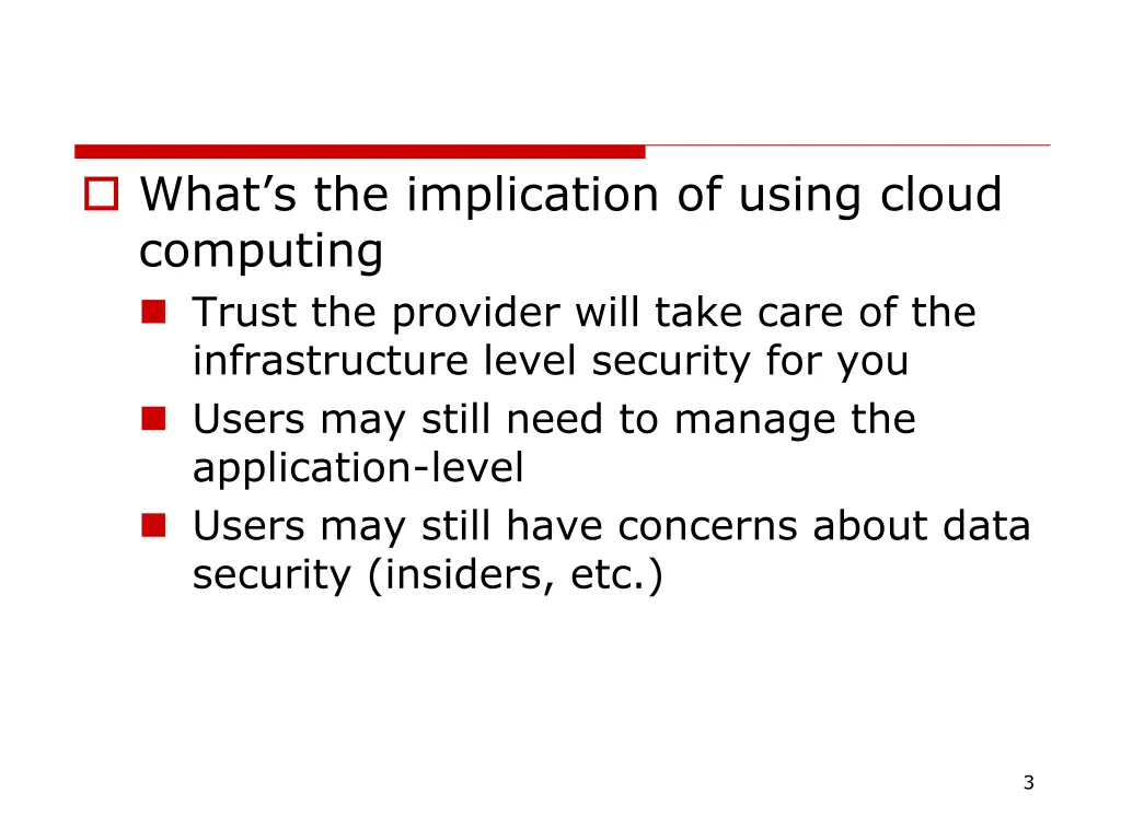 what s the implication of using cloud computing