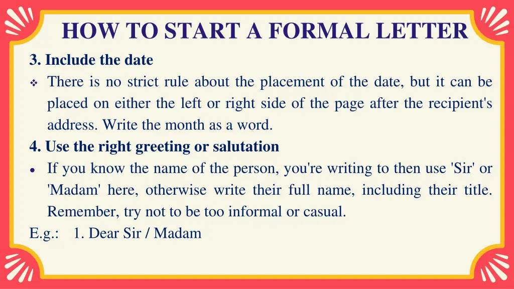 how to start a formal letter 3 include the date