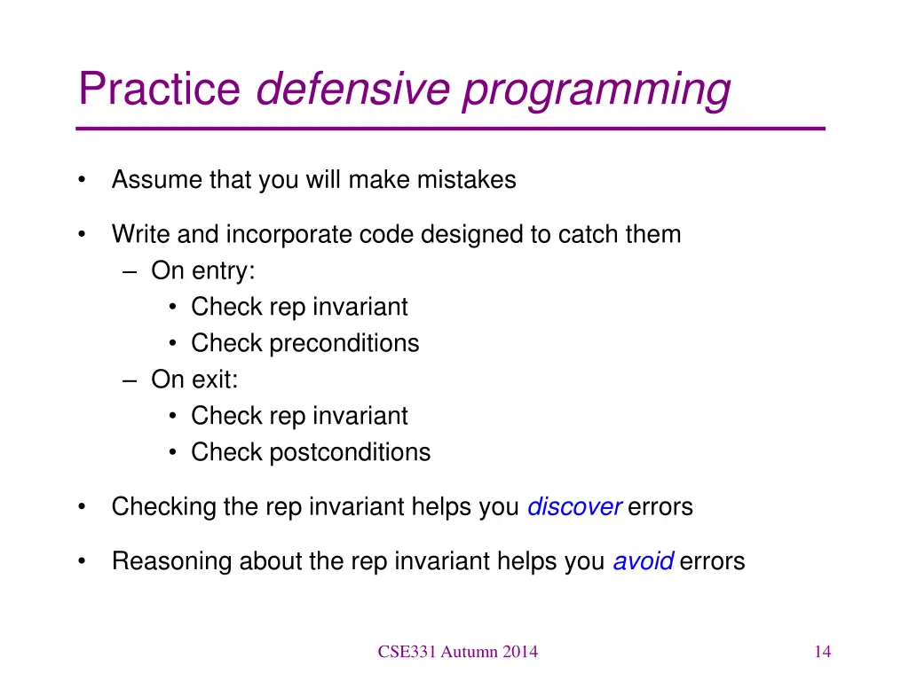 practice defensive programming