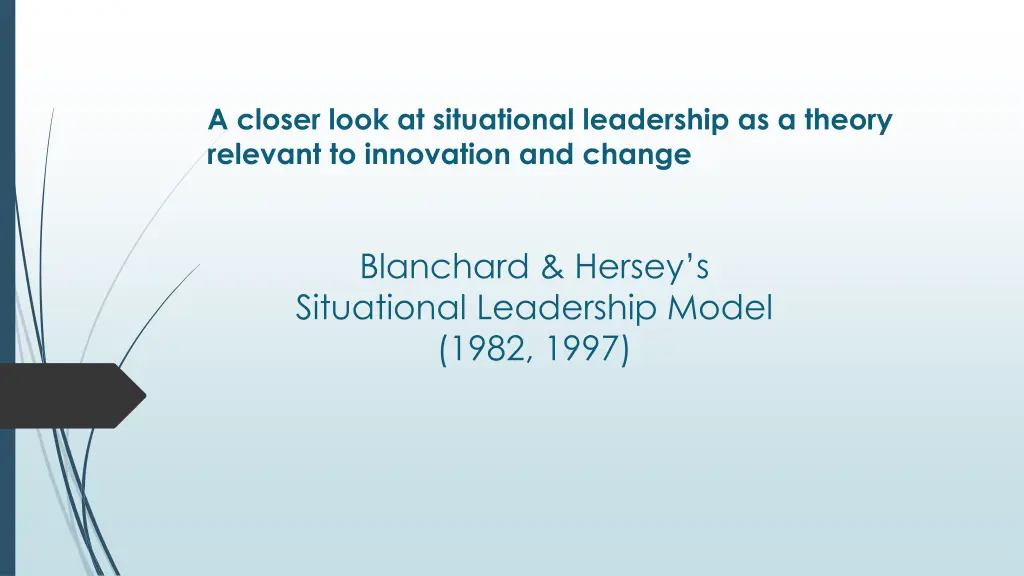a closer look at situational leadership