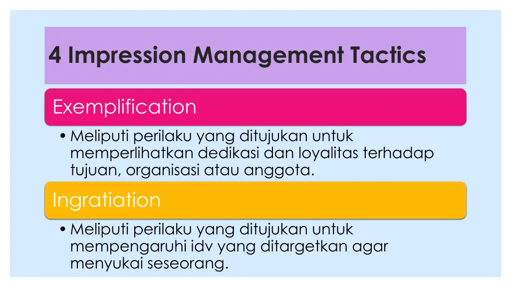 4 impression management tactics