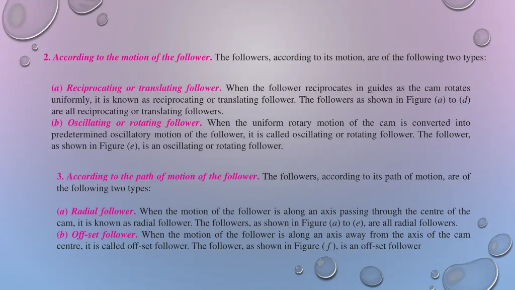 2 according to the motion of the follower