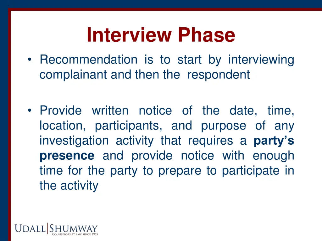interview phase recommendation is to start